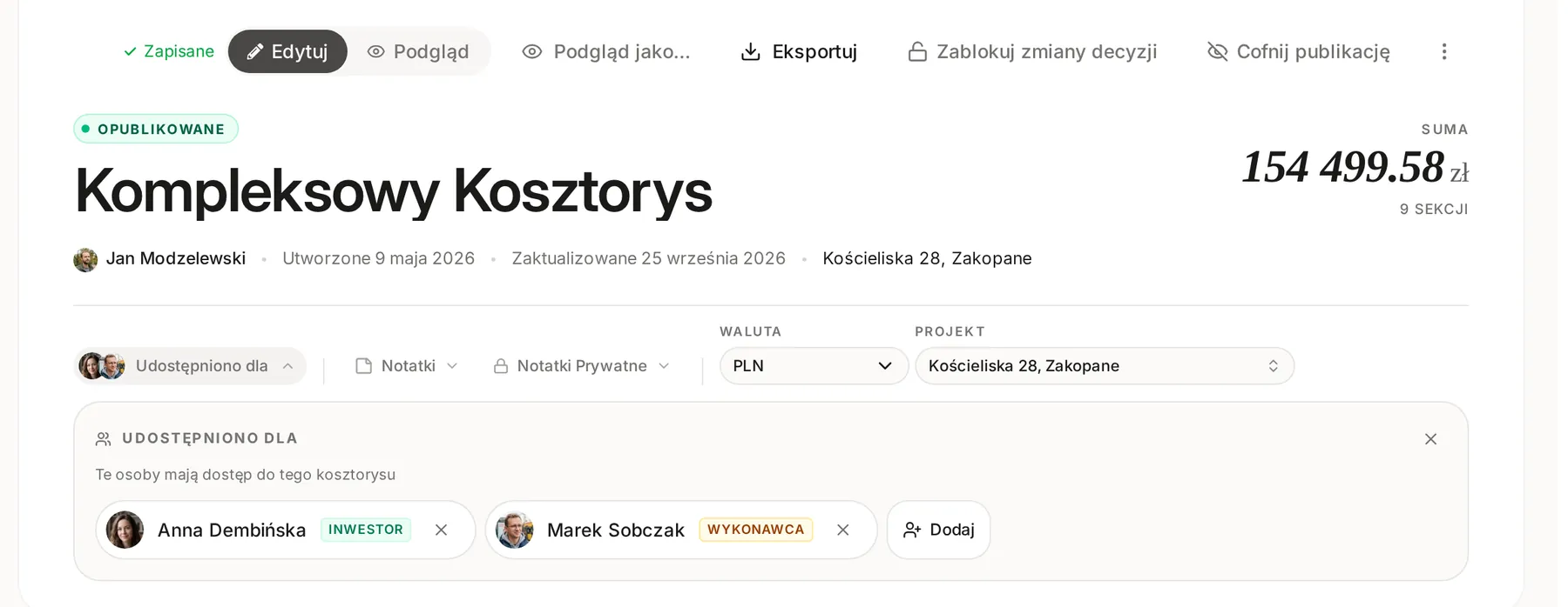 Opublikowany kosztorys w trybie edycji z otwartą listą Udostępniono dla: Inwestor i Wykonawca oraz przycisk Dodaj