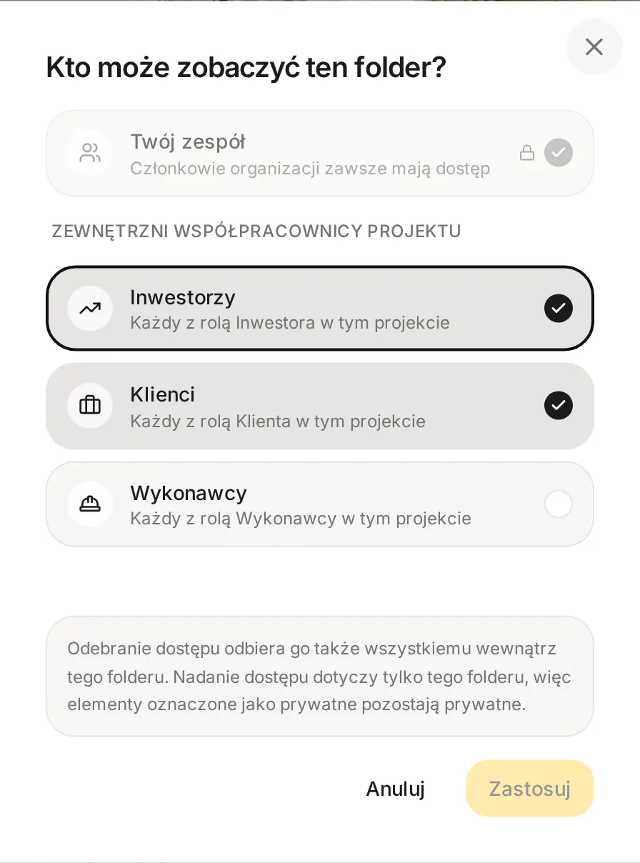 Okno Kto może zobaczyć ten folder? z pozycją Twój zespół oraz przełącznikami dla ról Inwestorzy, Klienci i Wykonawcy