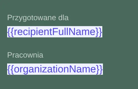 Nagłówek oferty w edytorze z wyróżnionymi zmiennymi recipientFullName i organizationName