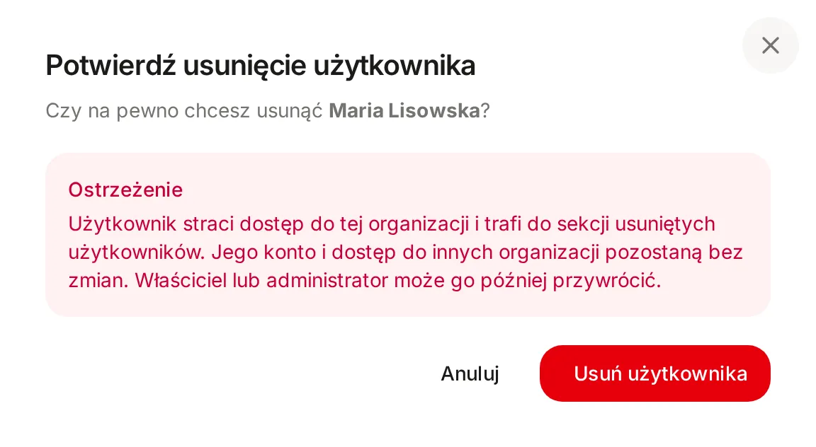 Okno Potwierdź usunięcie użytkownika z ostrzeżeniem, że osoba straci dostęp do tej organizacji i trafi do sekcji usuniętych użytkowników, oraz przyciskiem Usuń użytkownika
